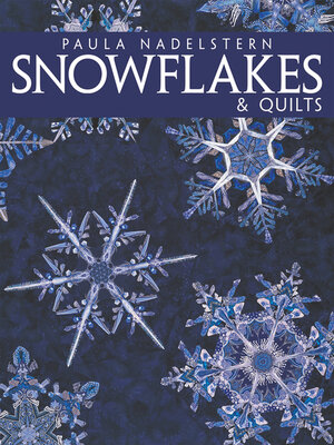cover image of Snowflakes & Quilts